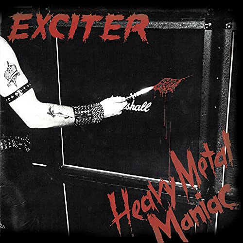 Exciter - Heavy Metal Maniac (Anniversary Edition) (Vinyl) - Joco Records