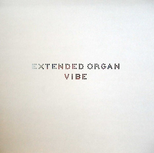 Extended Organ - Vibe (LP) - Joco Records