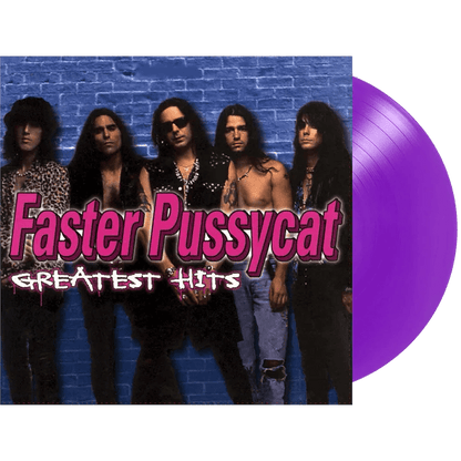 Faster Pussycat - Greatest Hits (Limited Anniversary Edition, Purple Vinyl) (LP) - Joco Records