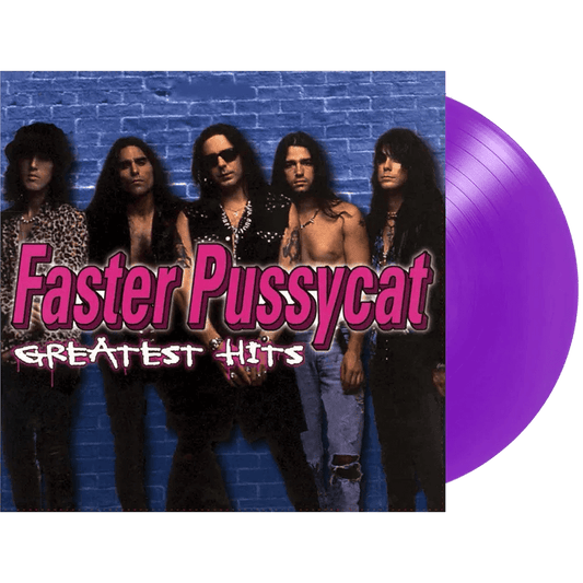 Faster Pussycat - Greatest Hits (Limited Anniversary Edition, Purple Vinyl) (LP) - Joco Records