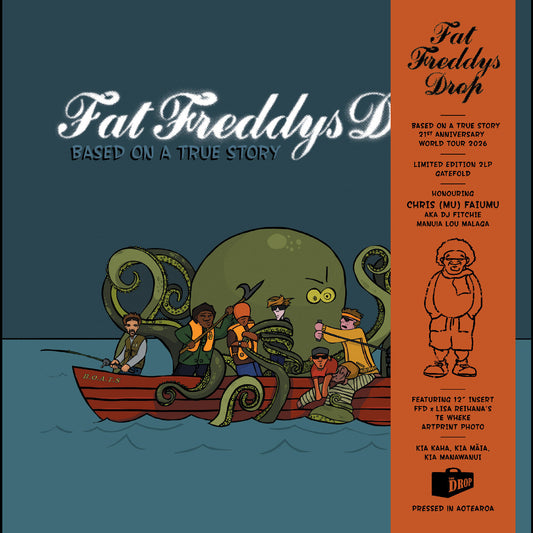 Fat Freddy’S Drop - Fat Freddy'S Drop Title: Based On A True Story - 21St Anniversary Edition
