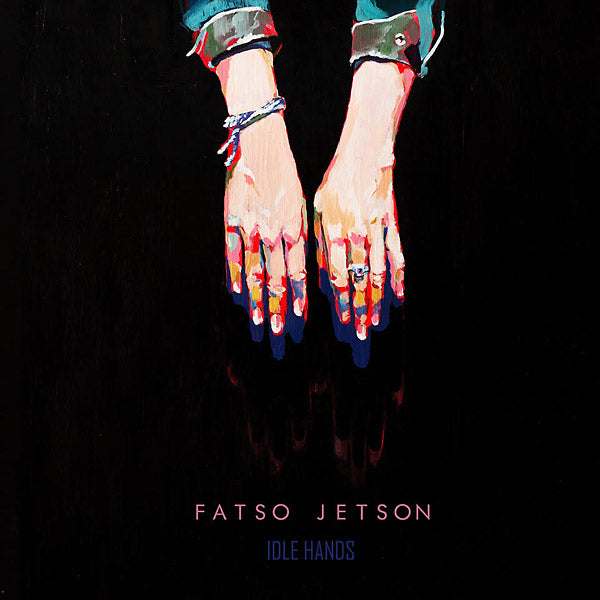 FATSO JETSON - Idle Hands (Limited Edition, Blue Vinyl)