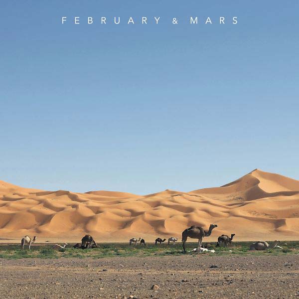 FEBRUARY & MARS - February & Mars