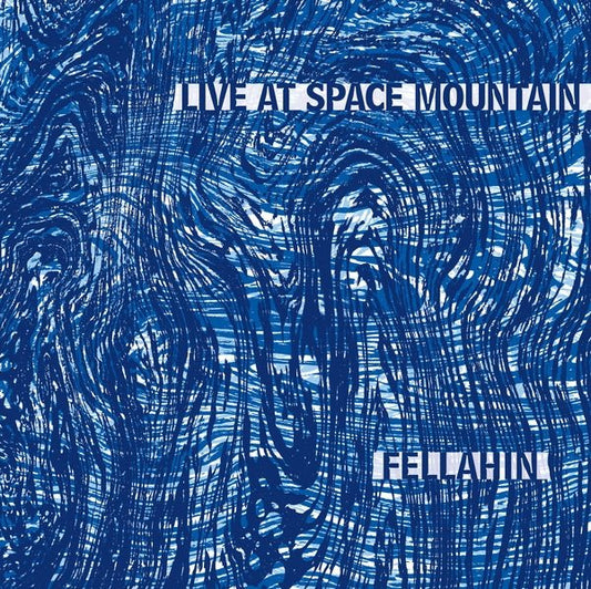 Fellahin - Live At Space Mountain (LP) - Joco Records