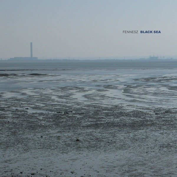 Fennesz - Black Sea (10 - Inch Vinyl) - Joco Records