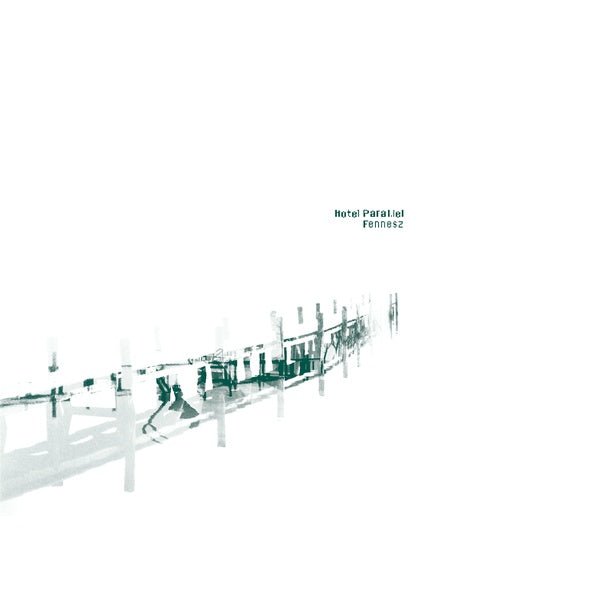 Fennesz - Hotel Paral.Lel (2 LP) - Joco Records