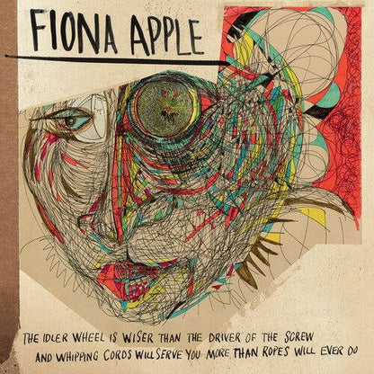 Fiona Apple - The Idler Wheel Is Wiser Than The Driver Of The Screw And Whipping Cords Will Serve You More Than Ropes Will Ever Do (180 Gram) (LP) - Joco Records