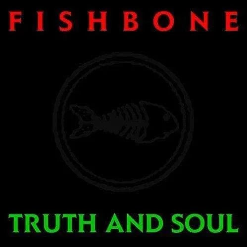 Fishbone - Truth And Soul (LP) - Joco Records
