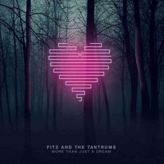 Fitz & The Tantrums - More Than Just A Dream (LP) - Joco Records