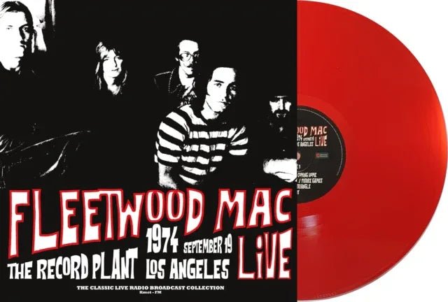 Fleetwood Mac - Live at the Record Plant, Los Angeles: September 19, 1974 (Limited Edition Import, Red Vinyl) (Vinyl) - Joco Records