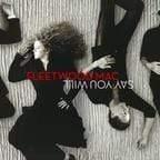 Fleetwood Mac - Say You Will (LP) - Joco Records