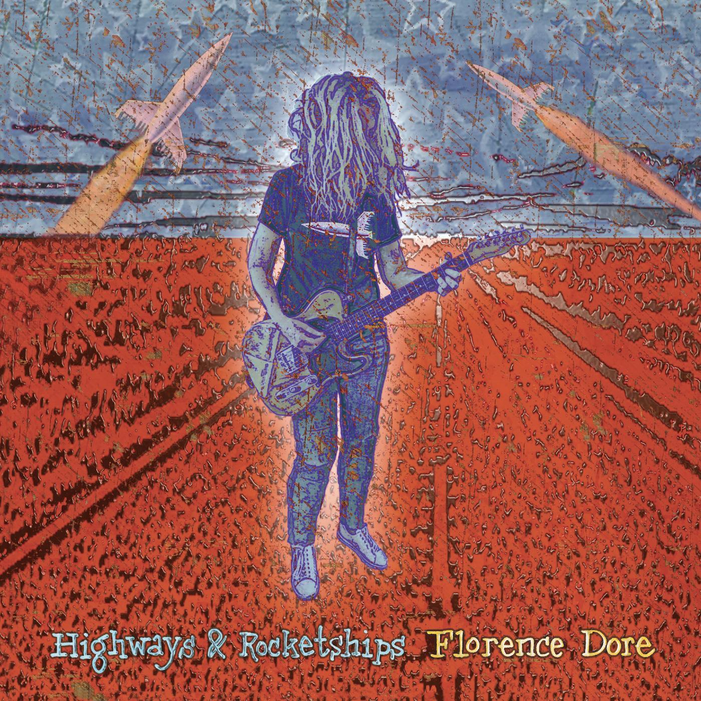 Florence Dore - Highways & Rocketships (LP) - Joco Records