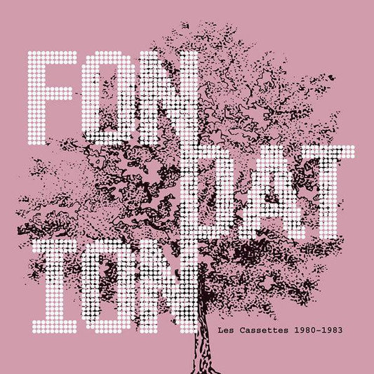 Fondation - Les Cassettes 1980-1983 (LP) - Joco Records
