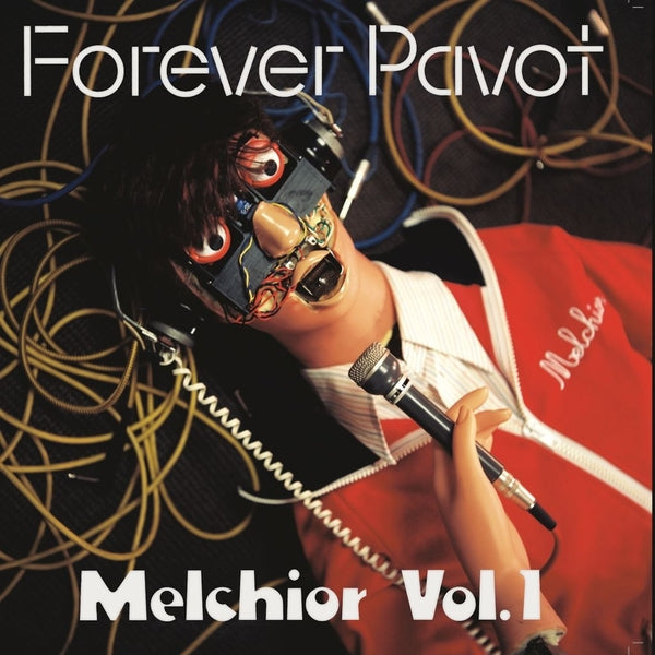 FOREVER PAVOT - Melchior Vol 1 (LP)