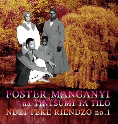 Foster Manganyi - Ndzi Teke Riendzo No. 1 (2 LP) - Joco Records