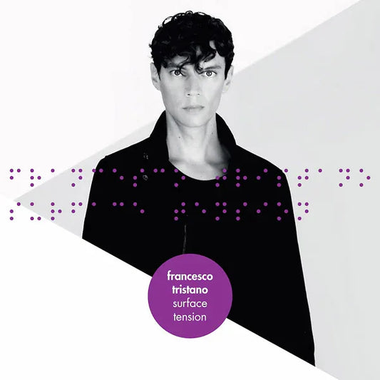 FRANCESCO TRISTANO - Surface Tension