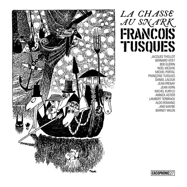 Francois Tusques - La Chasse Au Snark (The Hunting Of The Snark) (2 LP) - Joco Records