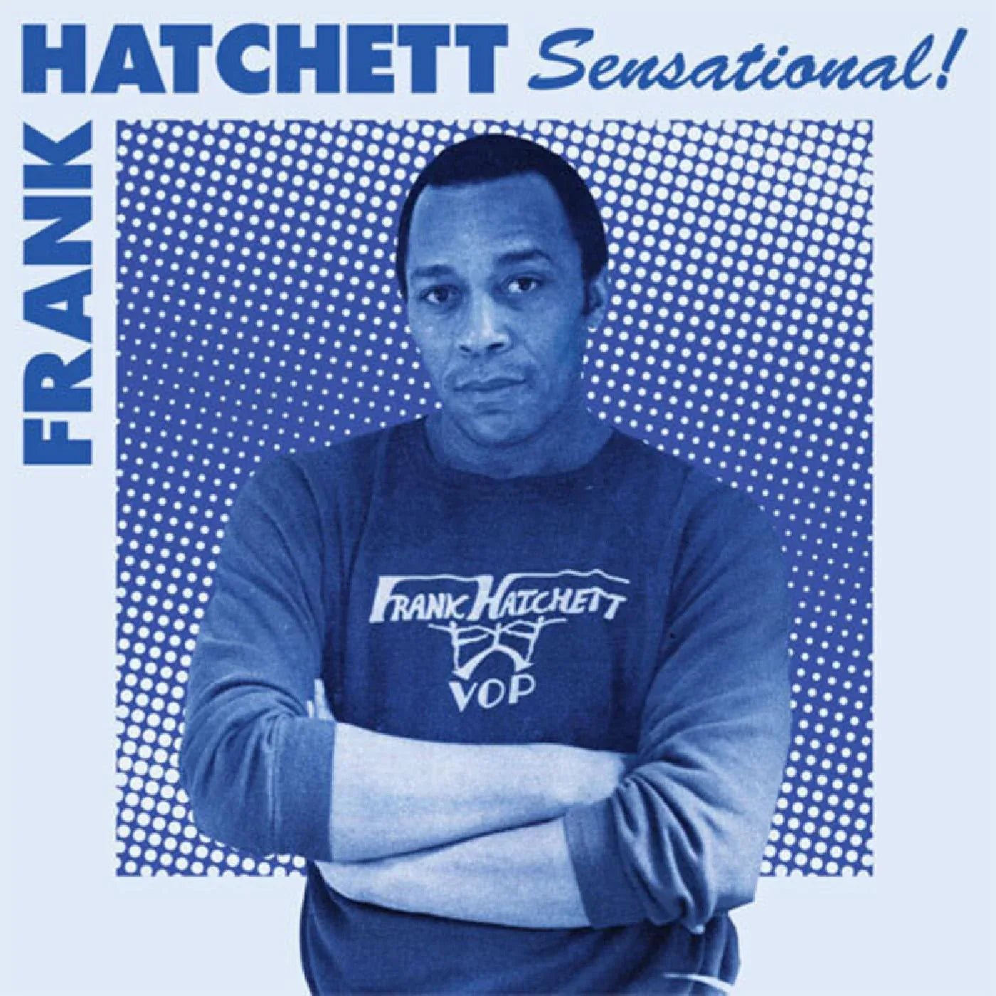 Frank Hatchett - Sensational (2 LP) - Joco Records