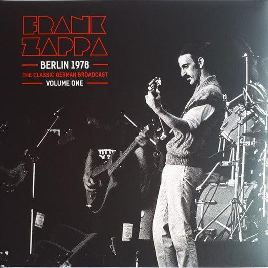 Frank Zappa - Berlin 1978: The Classic Berlin Broadcast Vol. 1 (Import) (2 LP) - Joco Records