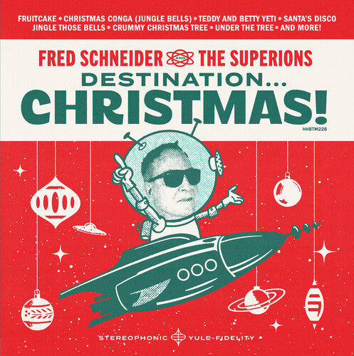 Fred Schneider & the Superions - Destination Christmas (LP) - Joco Records