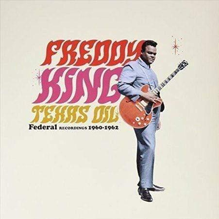 Freddie King - Texas Oil: Federal Recordings 1960-62 (LP) - Joco Records