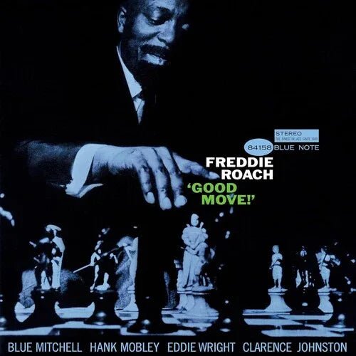 Freddie Roach - Good Move (Blue Note Tone Poet Series) (180 Gram) (LP) - Joco Records
