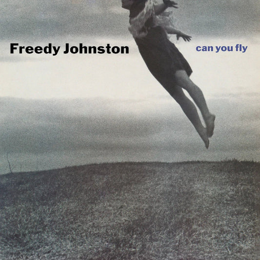 Freedy Johnston - Can You Fly (Limited Edition, Clear Vinyl) (LP) - Joco Records