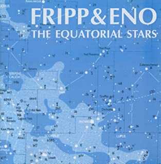 Fripp & Eno - Equatorial Stars (200 Gram, Import) (LP) - Joco Records
