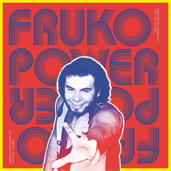 FRUKO Y SUS TESOS - Fruko Power Vol. 1: Rarities & Deep Album Cuts 1970-1974