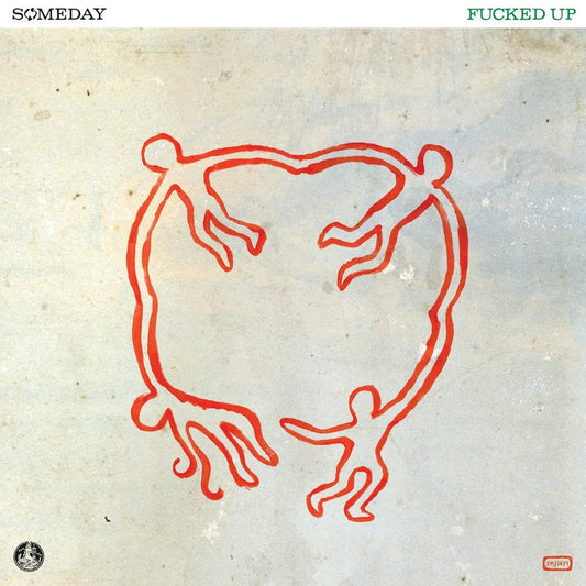 Fucked Up - Someday (LP) - Joco Records