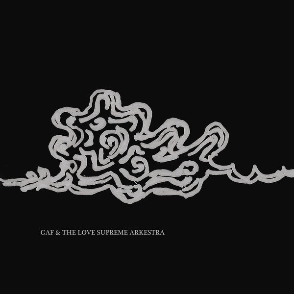 Gaf & The Love Supreme Arkestra - Gaf & The Love Supreme Arkestra (LP) - Joco Records