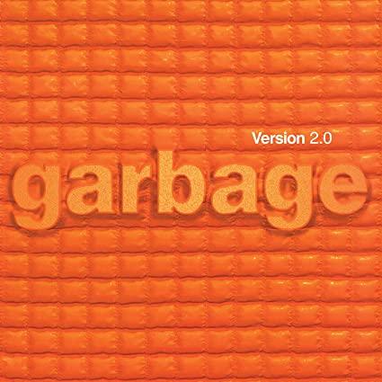 Garbage - Version 2.0 (Remastered Vinyl, Gatefold, Import) (2 LP) - Joco Records