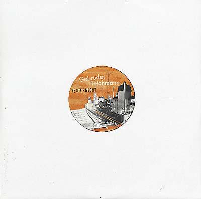 GEBRUDER TEICHMANN - Yesternight