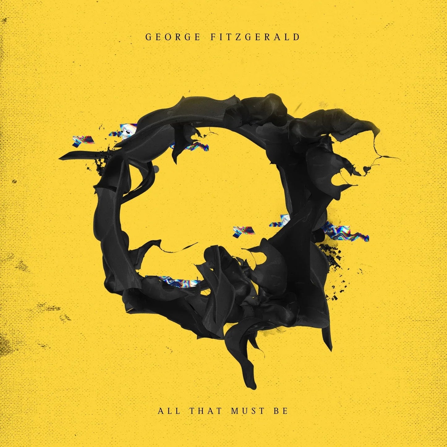 George Fitzgerald - All That Must Be (2 LP) - Joco Records