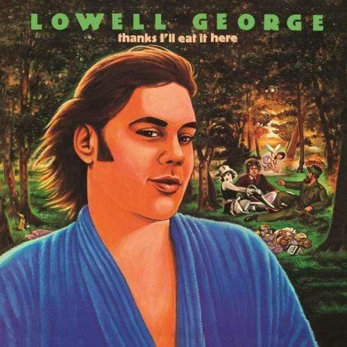 George,Lowell - Thanks I'Ll Eat It Here (LP) - Joco Records