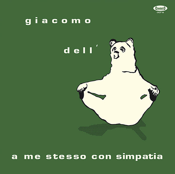 GIACOMO DELL'ORSO - A Me Stesso Con Simpatia