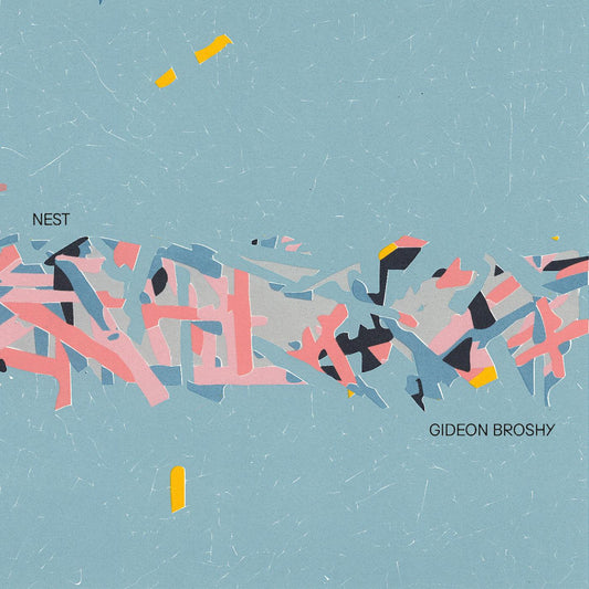 Gideon Broshy - Nest (Yellow Vinyl) - Joco Records