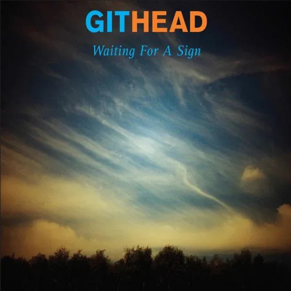 Githead - Waiting For A Sign (LP) - Joco Records