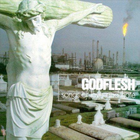 Godflesh - Songs Of Love & Hate (LP) - Joco Records