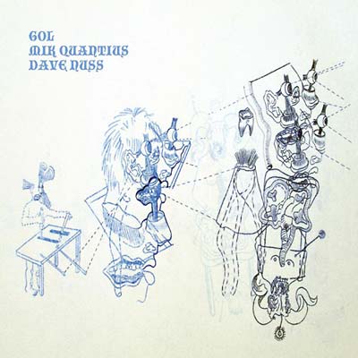 GOL/MIK QUANTIUS/DAVE NUSS - Bruxelles