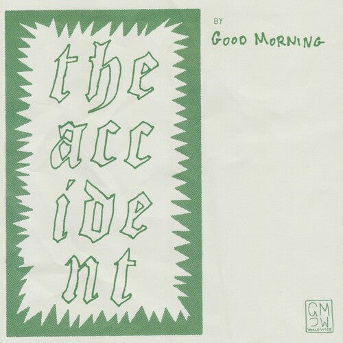 Good Morning - The Accident (Indie Exclusive)