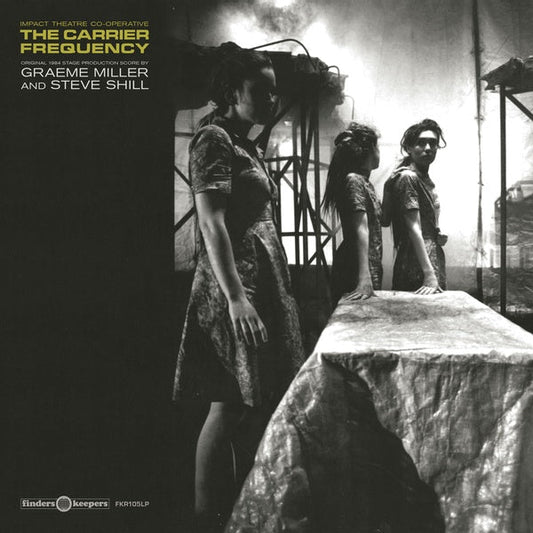 Graeme Miller & Steve Shill - The Carrier Frequency (LP) - Joco Records