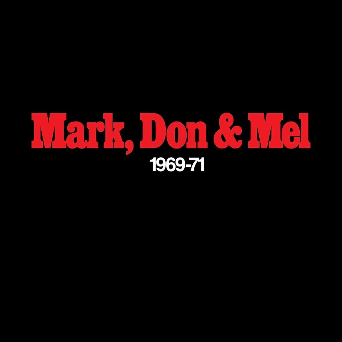 Grand Funk Railroad - Mark Don & Mel - 1969-71 (Limited Anniversary Edition, Gatefold, Audiophile 180 Gram) (2 LP) - Joco Records