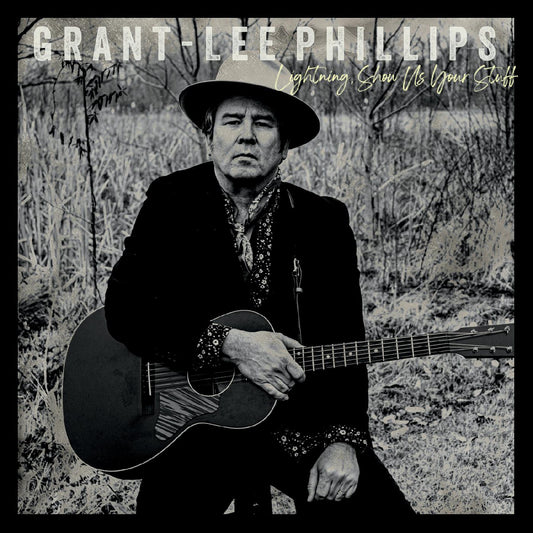 Grant-Lee Phillips - Lightning, Show Us Your Stuff (Standard Edition) (Vinyl)