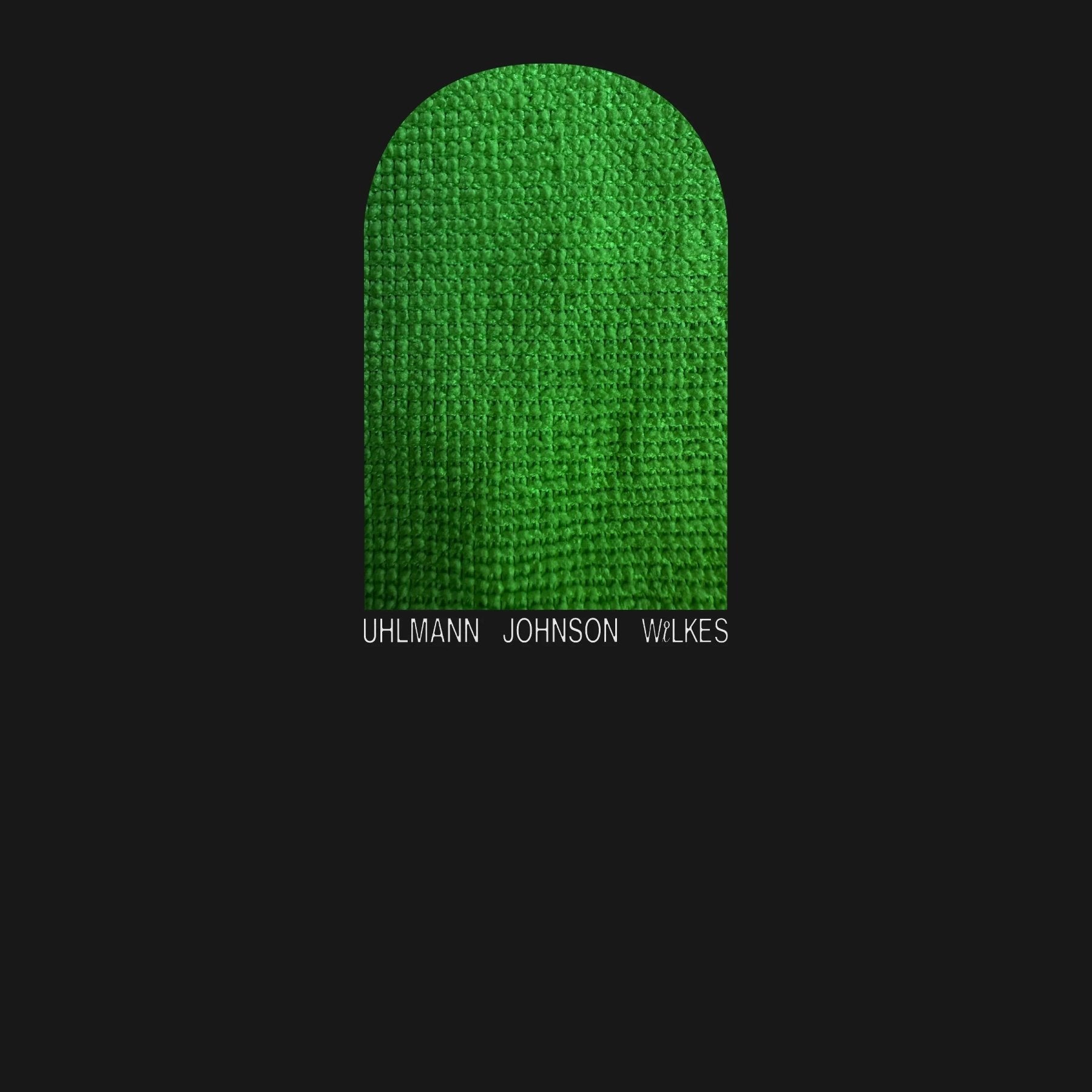 Gregory Uhlmann - Uhlmann Johnson Wilkes (LP) - Joco Records
