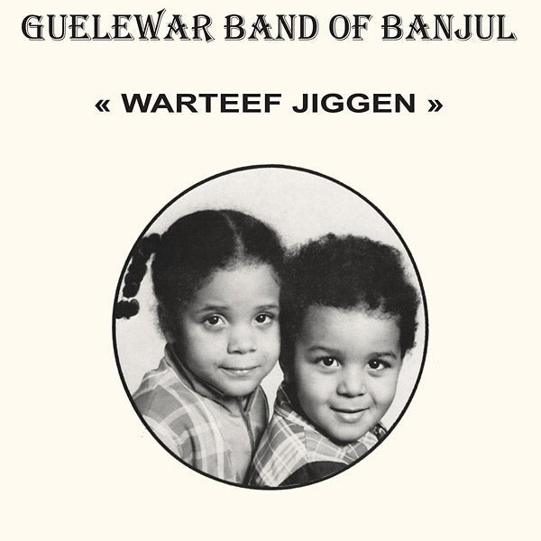 Guelewar Band Of Banjul - Warteef Jigeen (LP) - Joco Records