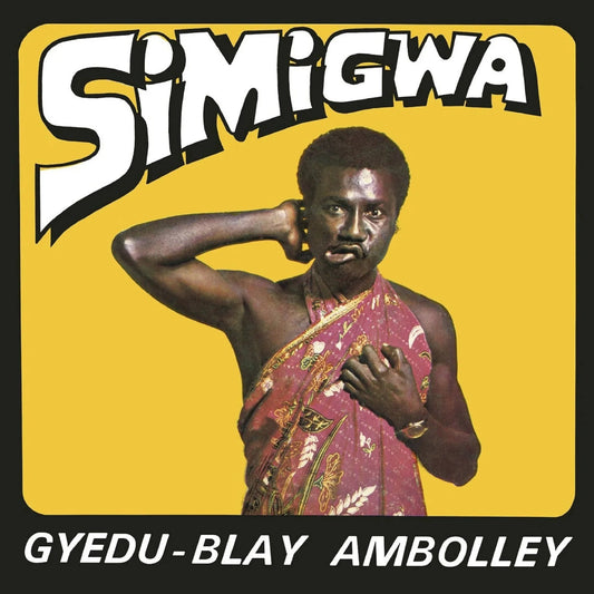 Gyedu Blay Ambolley - Simigwa - Joco Records