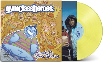 Gym Class Heroes - As Cruel As School Children (Explicit Content) (Lemonade Yellow Color Vinyl)