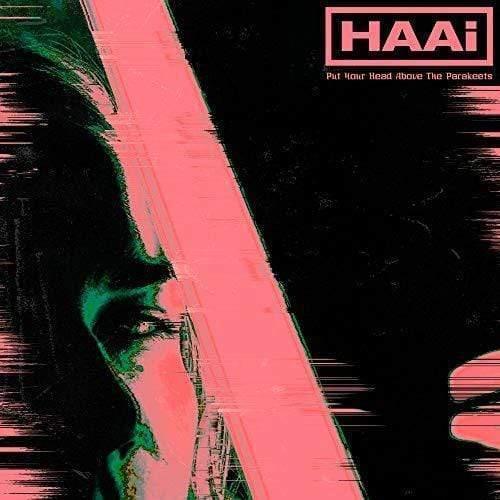 Haai - Put Your Head Above The Parakeets (Limited Edition Green Vinyl) (12-Inch Vinyl EP) - Joco Records