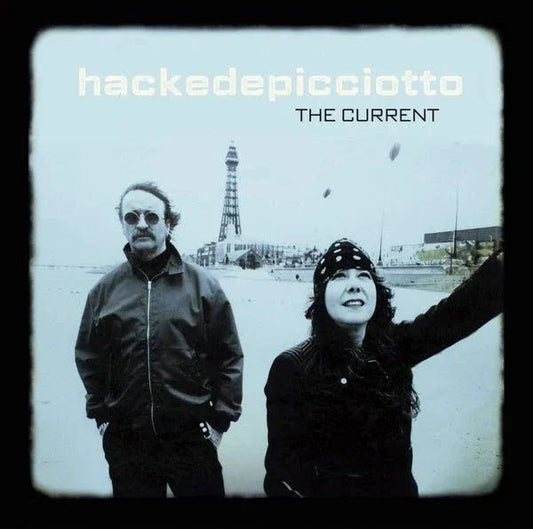 Hackedepicciotto - The Current (LP) - Joco Records